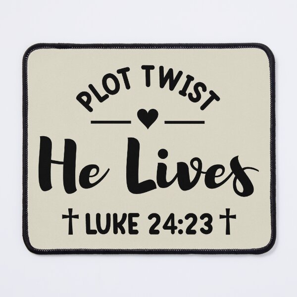 Item preview, Plot Twist He Lives Luke 24:23 Bible Verse, Christian Gift Easter Day designed and sold by SweetbeStore.
