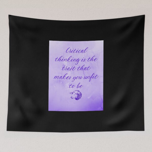 Item preview, Critical thinking makes you unfit to be sheep designed and sold by Pugnaciousprint.