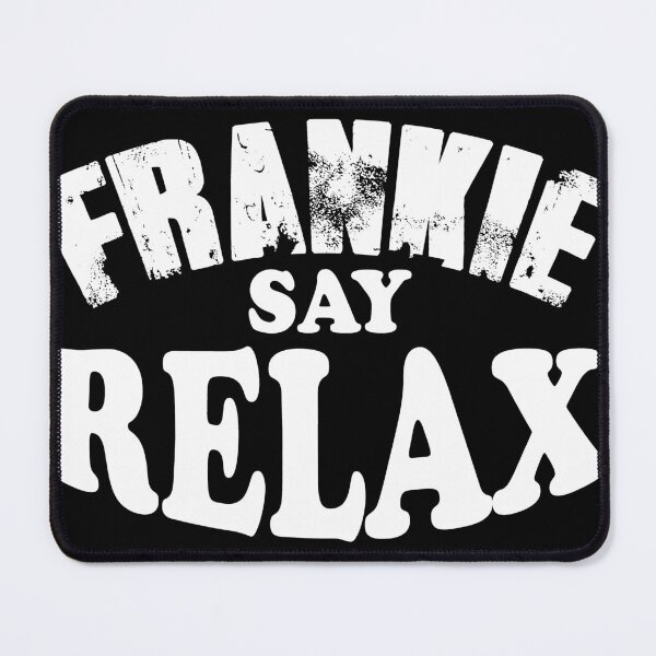 Item preview, Frankie Say Relax designed and sold by TeeEagle.