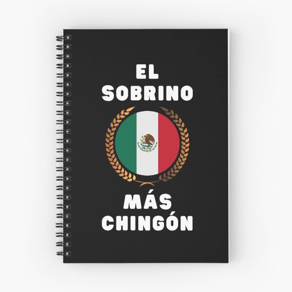 Item preview, MEXICAN AMERICAN EL SOBRINO MAS CHINGON MEXICAN FLAG designed and sold by appareltolove.