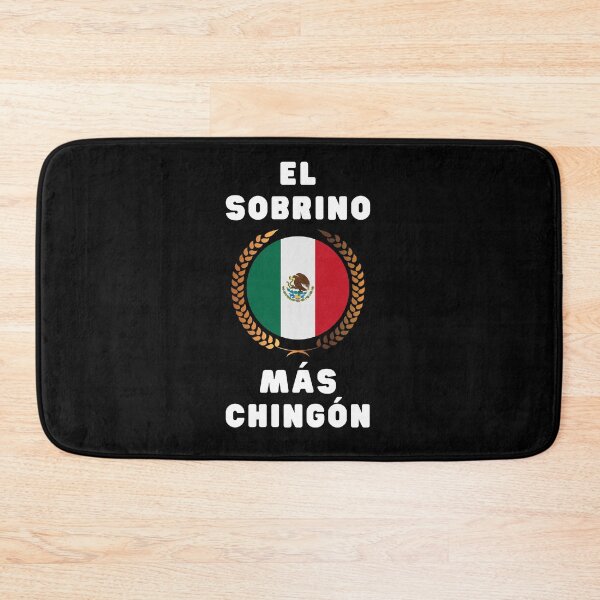 Item preview, MEXICAN AMERICAN EL SOBRINO MAS CHINGON MEXICAN FLAG designed and sold by appareltolove.