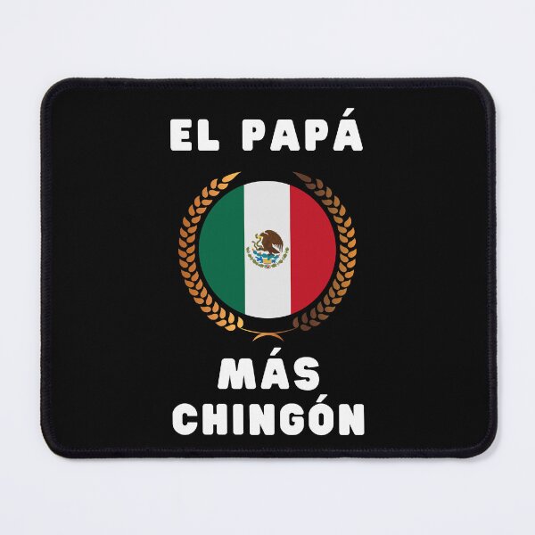 Item preview, MEXICAN AMERICAN EL PAPA MAS CHINGON MEXICAN FLAG designed and sold by appareltolove.