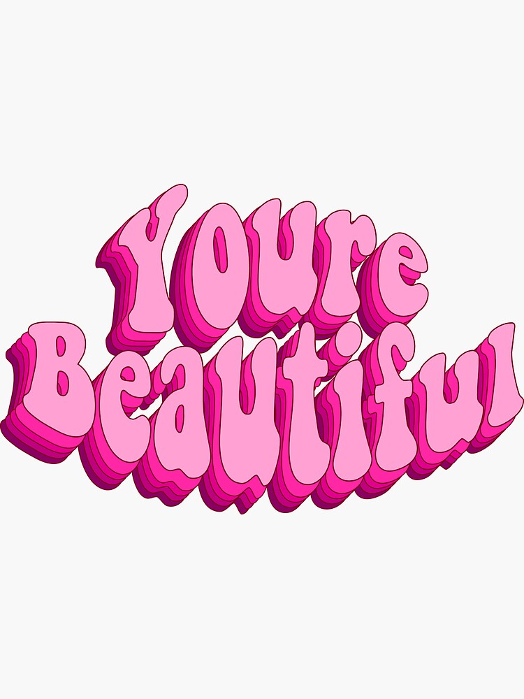 "Youre beautiful aesthetic self love quote" Sticker by Smoothievibes