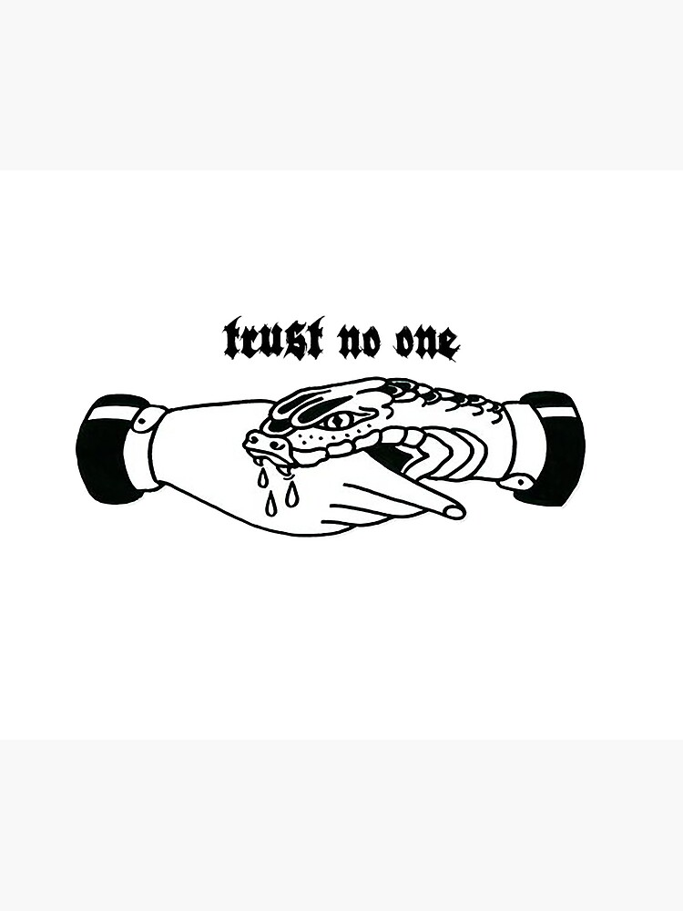 trust-no-one-poster-for-sale-by-ba-ghe-era-redbubble