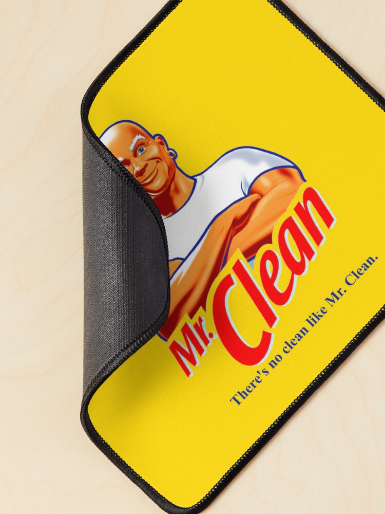 There's No Clean Like Mr. Clean Mouse Pad for Sale by
