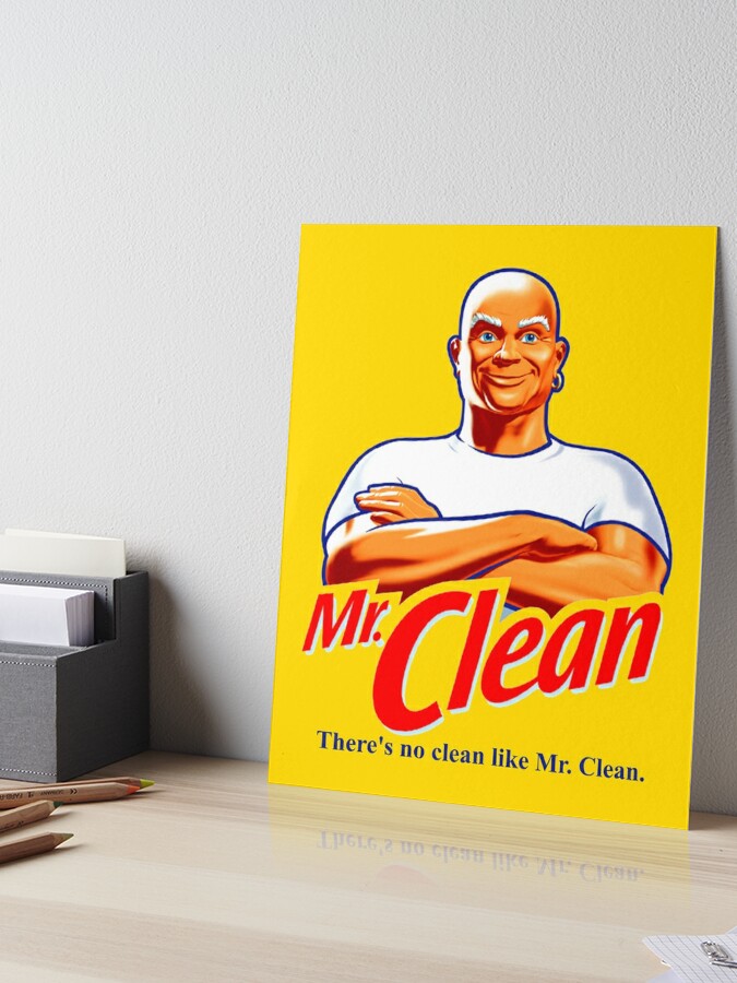 There's No Clean Like Mr. Clean | Poster