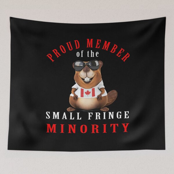 Item preview,  Proud Member Of Small Fringe Minority With Unacceptable Views-Freedom Convoy Canada designed and sold by david parry.