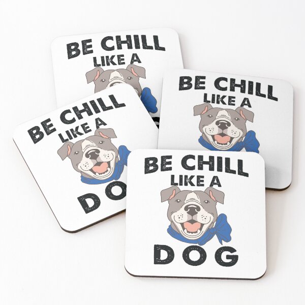 Item preview, Be Chill Like A Dog designed and sold by hattem.