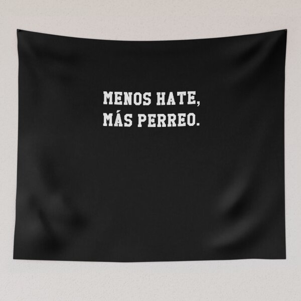 Item preview, Menos Hate Mas Perreo Funny Reggae Dance Gift idea designed and sold by nchofoloss.