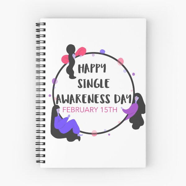 Item preview, HAPPY SINGLE AWARENESS DAY FEBRUARY 15TH SINGLES SAYING STICKER designed and sold by bestfunonline.