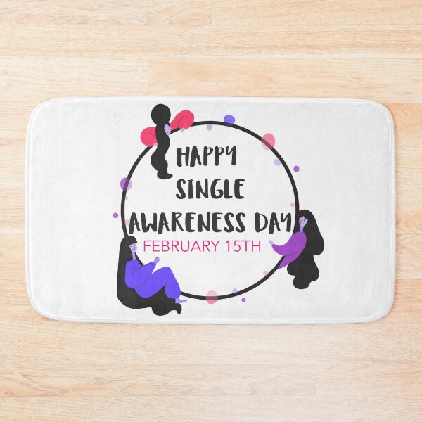 Item preview, HAPPY SINGLE AWARENESS DAY FEBRUARY 15TH SINGLES SAYING STICKER designed and sold by bestfunonline.