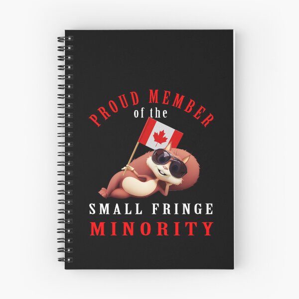 Item preview, Proud Member Of Small Fringe Minority With Unacceptable Views-Freedom Convoy Canada designed and sold by david parry.