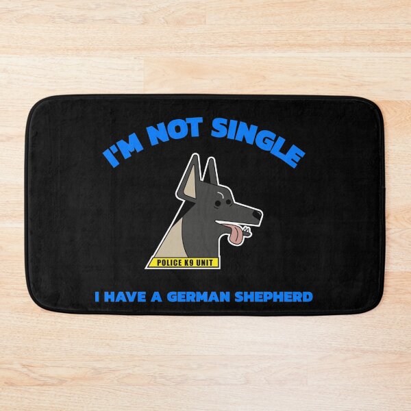 Item preview, I'M NOT SINGLE I HAVE A GERMAN SHEPERD. FUNNY SINGLES QUOTE. STICKER designed and sold by bestfunonline.