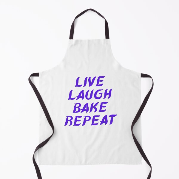 Item preview, Live Laugh Bake,Live Laugh Bake repeat designed and sold by HASSAN&M .