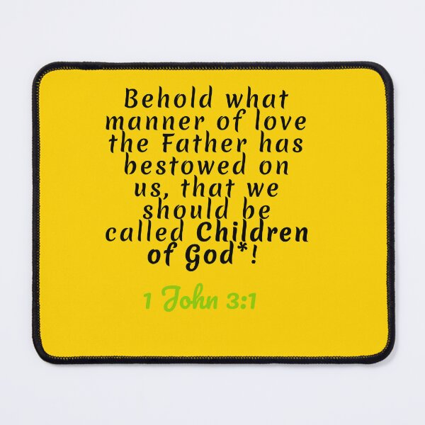 Item preview, God's Love Children of God 1John 3:1 designed and sold by ebocraft.