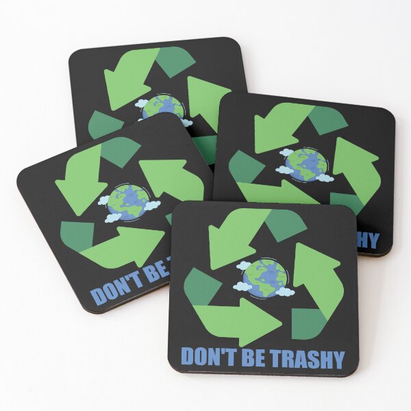 Item preview, Don't Be Trashy designed and sold by StoreMix23.