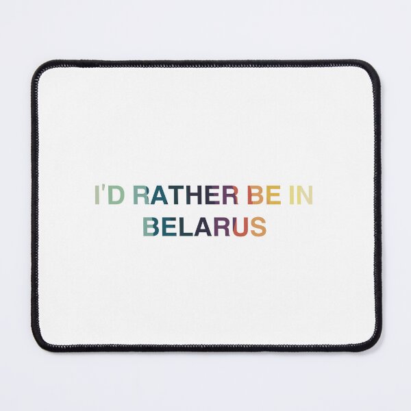 Item preview, Belarus Colorful Design, I’d Rather Be In Belarus designed and sold by Immdesigner.