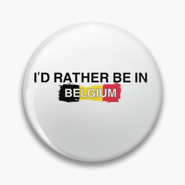 Item preview, Belgium Multicolor design I’d Rather Be In Belgium designed and sold by Immdesigner.