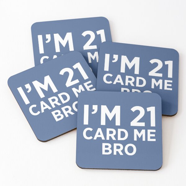 Item preview, I'm 21 Card Me Bro 21st Birthday Bday Legal Drinking Age designed and sold by raretshirtsuk.