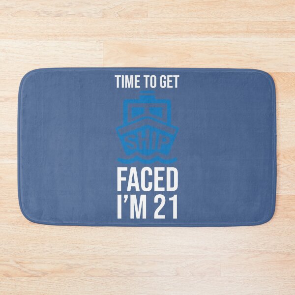 Item preview, Ship Cute 21st Birthday Bday Legal Drinking Age Shipfaced designed and sold by raretshirtsuk.