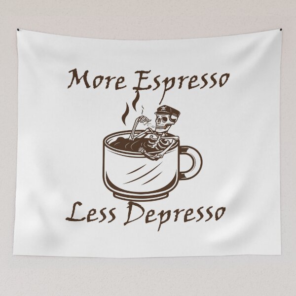 Item preview, More Espresso , Less Depresso  designed and sold by MiarCo.
