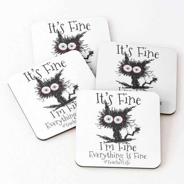 Item preview, Gift I_m Fine Everything Is Fine Black Cat Teacher Life   designed and sold by DaMoBoutique.