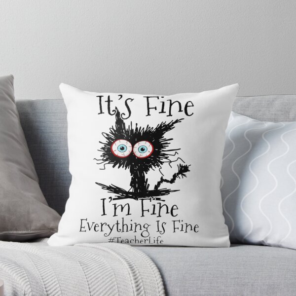 Item preview, Gift I_m Fine Everything Is Fine Black Cat Teacher Life   designed and sold by DaMoBoutique.