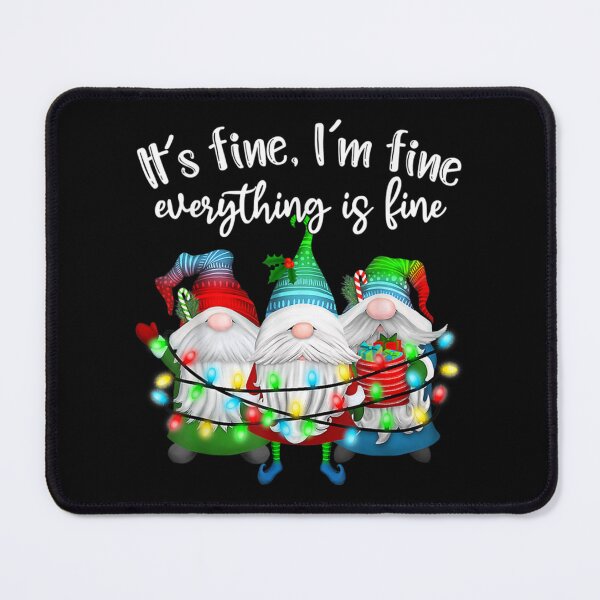 Item preview, Gift It_s Fine I_m Fine Everything Is Fine Gnome Christmas Lights   designed and sold by DaMoBoutique.