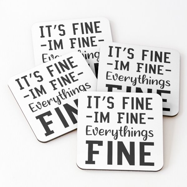 Item preview, I_m fine everything_s fine   designed and sold by DaMoBoutique.