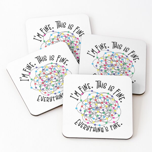 Item preview, i_m fine this is fine everything_s fine, its fine   designed and sold by DaMoBoutique.