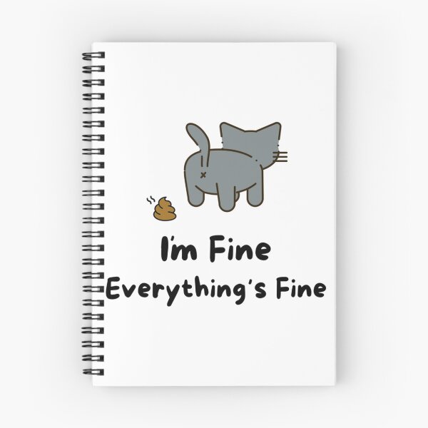 Item preview, I`m Fine Everything`s Fine Funny Cute Grey Cat Pooping Black Text    designed and sold by DaMoBoutique.