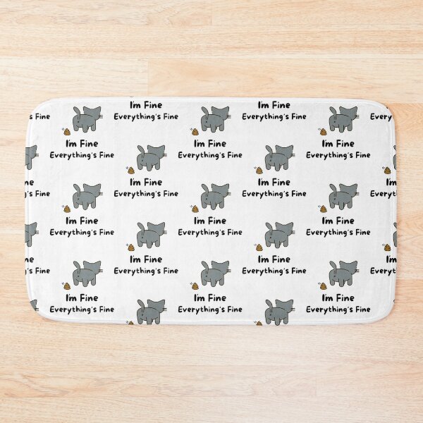 Item preview, I`m Fine Everything`s Fine Funny Cute Grey Cat Pooping Black Text    designed and sold by DaMoBoutique.