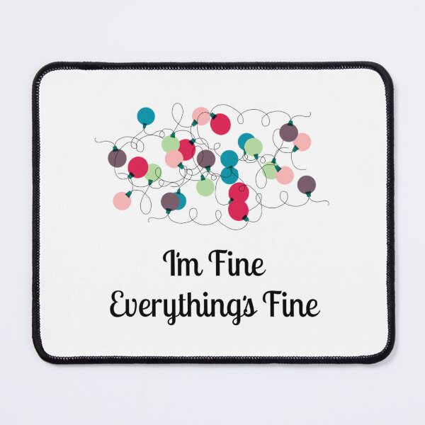 Item preview, I`m Fine Very Things Fine Bunch Of Christmas Colorful Light Bulbs Black Text s designed and sold by DaMoBoutique.