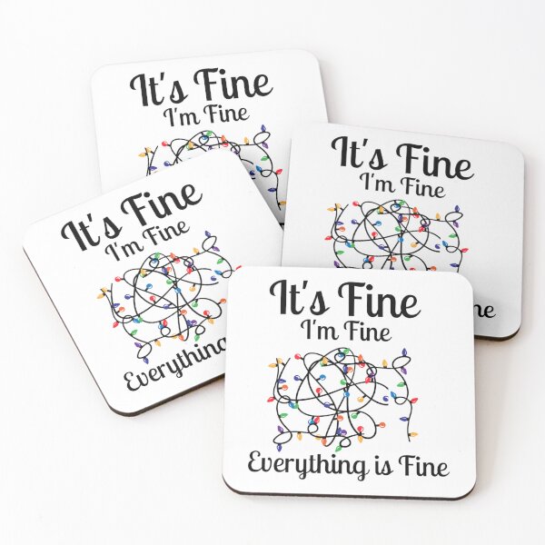 Item preview, It_s Fine I_m Fine Everything Is Fine Christmas        designed and sold by DaMoBoutique.