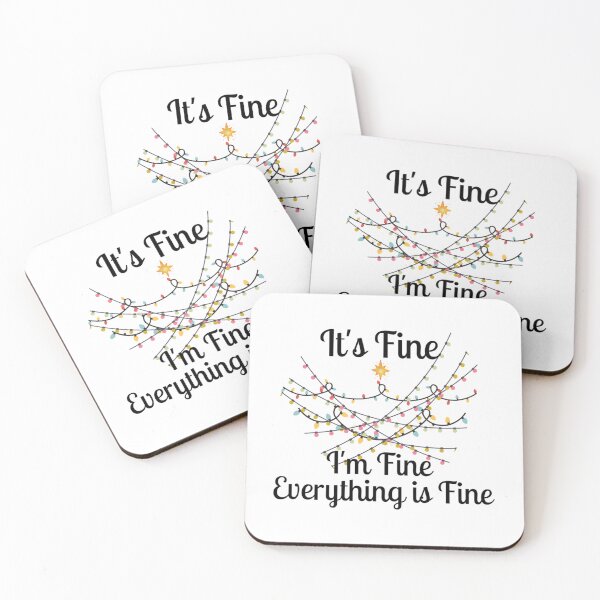 Item preview, It_s Fine I_m Fine Everything Is Fine Christmas       designed and sold by DaMoBoutique.