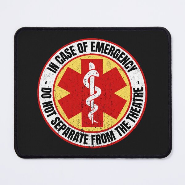 Item preview, In Case Of Emergency Do Not Separate From The Theatre designed and sold by HappySchnapper.