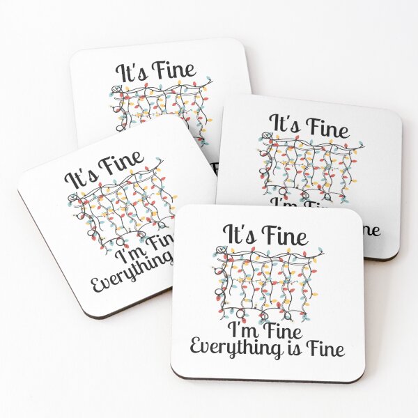 Item preview, It_s Fine I_m Fine Everything Is Fine Christmas      designed and sold by DaMoBoutique.