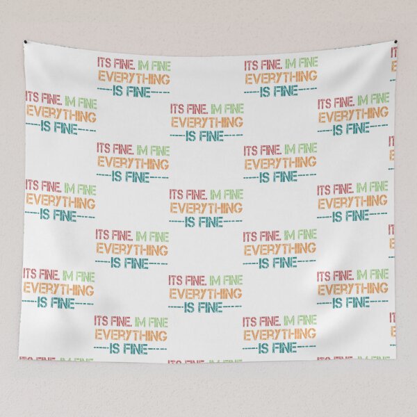 Item preview, It_s Fine I_m Fine Everything Is Fine shirt Funny Sarcastic    designed and sold by DaMoBoutique.