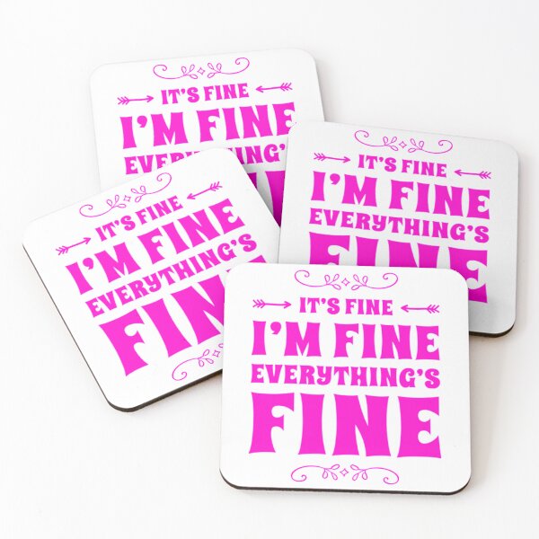 Item preview, It_s Fine I_m Fine Everything_s Fine                designed and sold by DaMoBoutique.