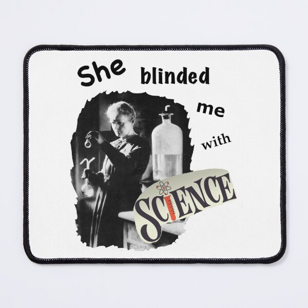 Item preview, She Blinded Me With Science designed and sold by Niniannebast.
