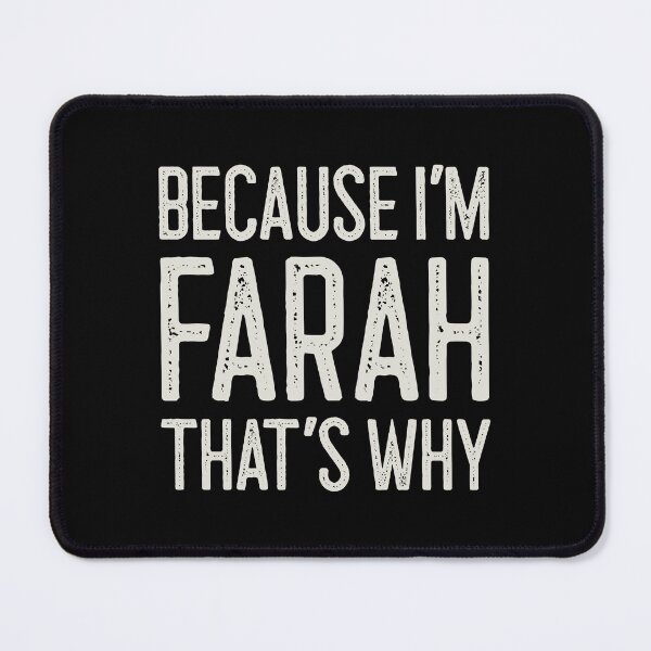 Item preview, Because I’m Farah That’s Why Funny Personalized Name designed and sold by MariosNydras.