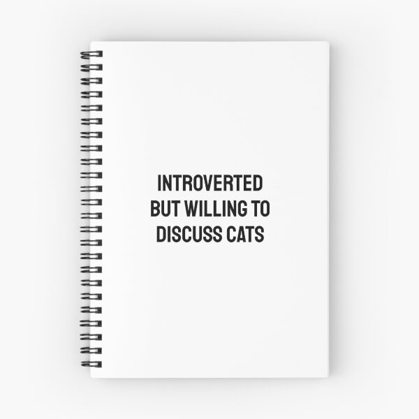 Item preview, Introverted But Willing To Discuss Cats - funny cat lovers designed and sold by Inspirationmotivation.