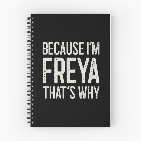Item preview, Because I’m Freya That’s Why Funny Personalized Name designed and sold by MariosNydras.