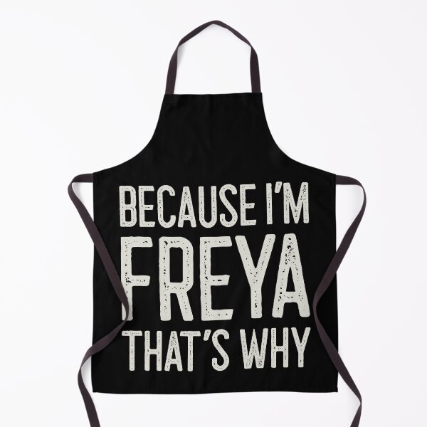 Item preview, Because I’m Freya That’s Why Funny Personalized Name designed and sold by MariosNydras.