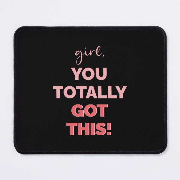 Item preview, Girl, You Totally Got This designed and sold by CreativeDStore.
