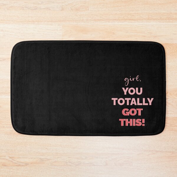 Item preview, Girl, You Totally Got This designed and sold by CreativeDStore.