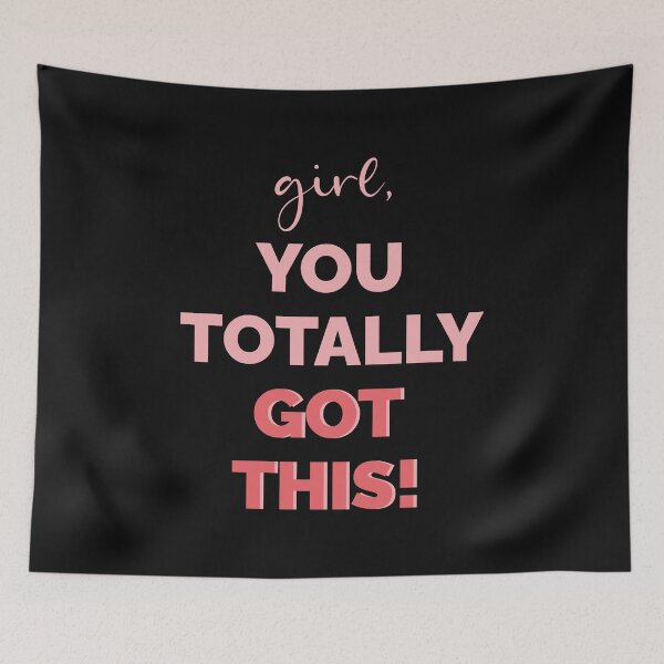 Item preview, Girl, You Totally Got This designed and sold by CreativeDStore.