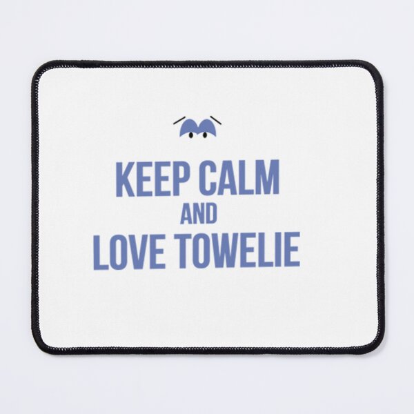Item preview, I Love Towelie and keep calm designed and sold by CallumPerry.
