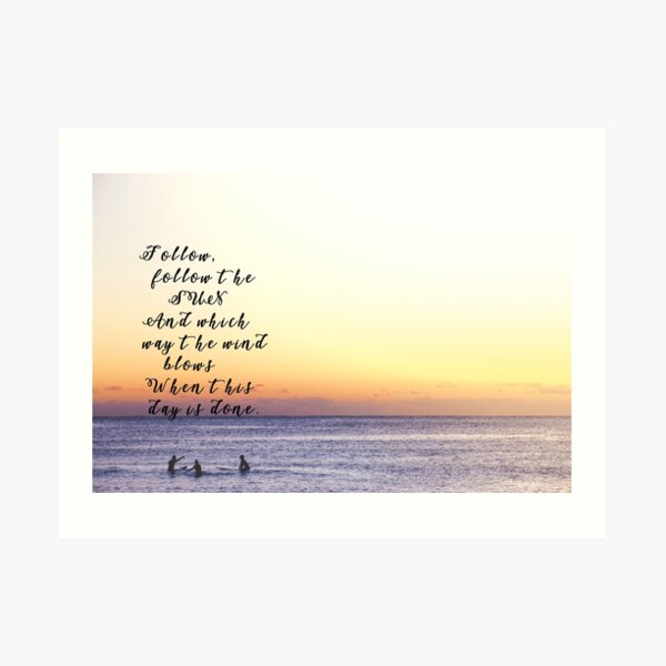 Follow The Sun Art Print