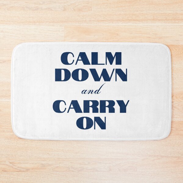 Item preview, Calm Down and Carry On  | Keep Calm and Carry On designed and sold by YourMinimalist-.